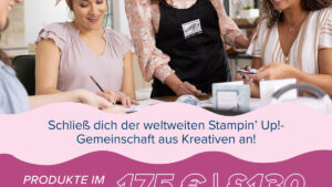 Demonstrator bei Stampin Up werde